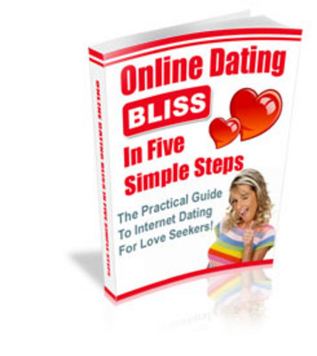 Product picture Online Dating Bliss in 5 Simple Steps + bono 5 MRR