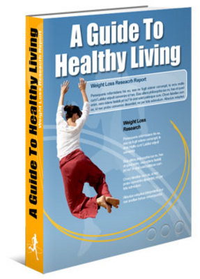Product picture A Guide To Healthy Living